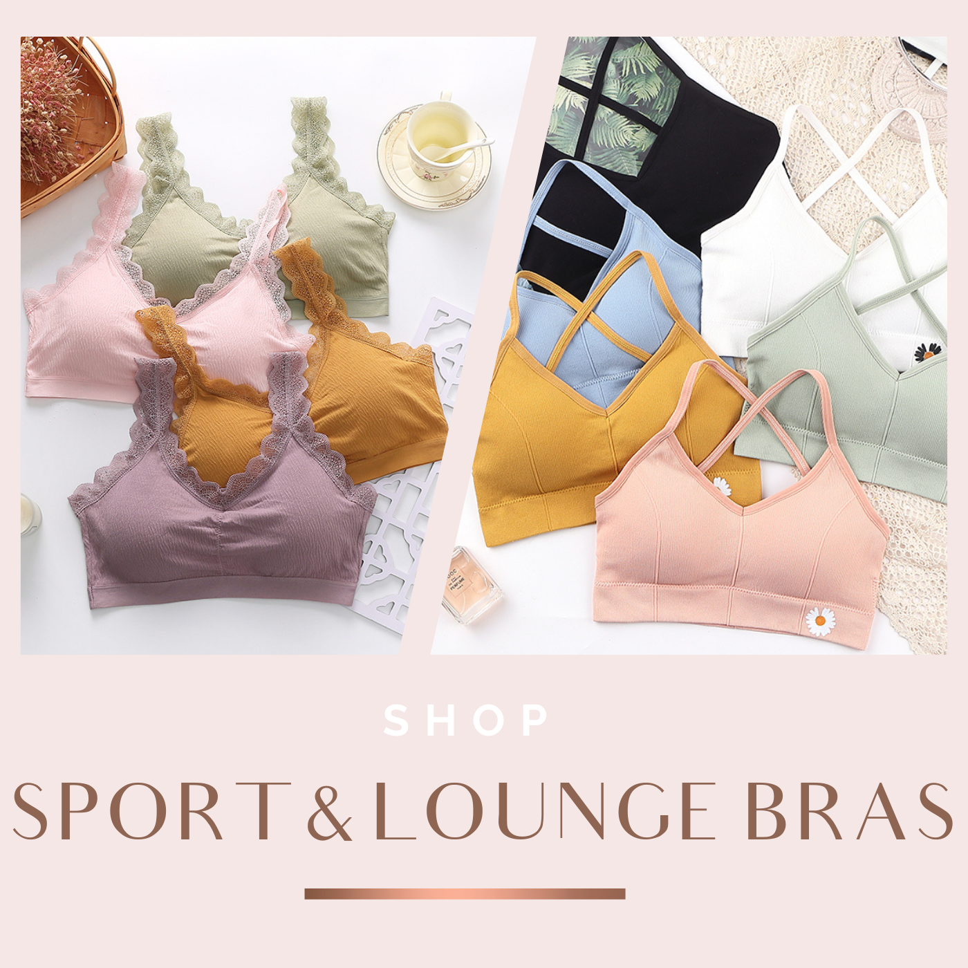 Sport & Lounge Bras